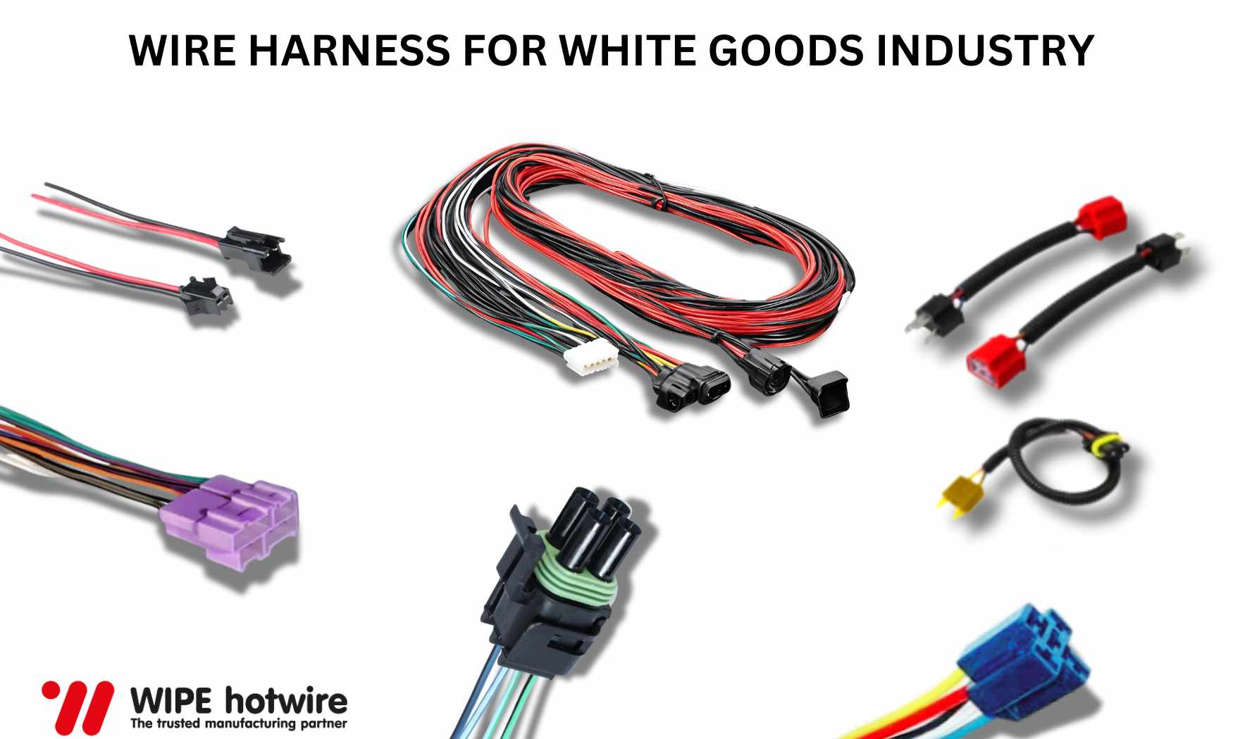 Wire Harness for White Goods Industry